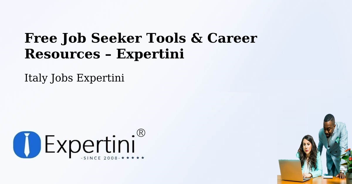 Free Job Seeker Tools & Career Resources – Budrio - Budrio, Italy Jobs Expertini